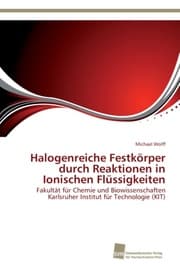 Cover von Halogenreiche Festkörper durch Reaktionen in Ionischen Flüssigkeiten