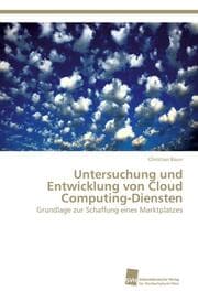 Cover von Untersuchung und Entwicklung von Cloud Computing-Diensten