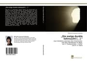 Cover von Die ewige dunkle Sehnsucht ().