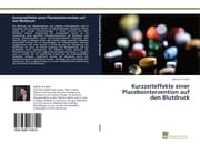 Cover von Kurzzeiteffekte einer Placebointervention auf den Blutdruck