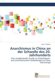 Cover von Anarchismus in China an der Schwelle des 20. Jahrhunderts