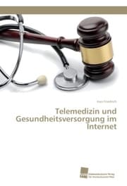 Cover von Telemedizin und Gesundheitsversorgung im Internet