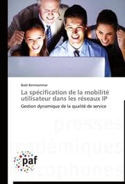 Cover von La spécification de la mobilité utilisateur dans les réseaux IP