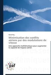 Cover von Minimisation des conflits aériens par des modulations de vitesse
