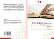 Cover von Effets de l'huile de neem sur les mouches tsé-tsé au Mali
