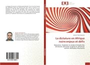 Cover von La dictature en Afrique noire:enjeux et défis