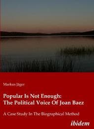 Cover von Popular Is Not Enough: The Political Voice Of Joan Baez