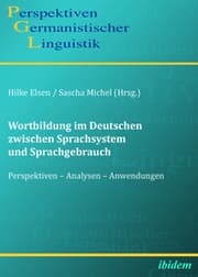 Cover von Wortbildung im Deutschen zwischen Sprachsystem und Sprachgebrauch
