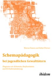 Cover von Schemapädagogik bei jugendlichen Gewalttätern