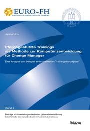 Cover von Pferdegestützte Trainings als Methode zur Kompetenzentwicklung für Change Manager