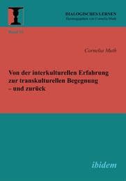 Cover von Von der interkulturellen Erfahrung zur transkulturellen Begegnung - und zurück
