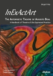 Cover von InExActArt - The Autopoietic Theatre of Augusto Boal