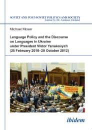 Cover von Language Policy and Discourse on Languages in Ukraine under President Viktor Yanukovych