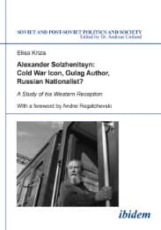 Cover von Alexander Solzhenitsyn: Cold War Icon, Gulag Author, Russian Nationalist?