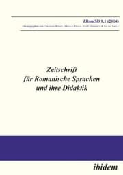 Cover von Zeitschrift für Romanische Sprachen und ihre Didaktik / Zeitschrift für Romanische Sprachen und ihre Didaktik