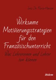 Cover von Wirksame Motivierungsstrategien für den Französischunterricht
