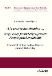 Cover von A la croisée des chemins ... Wege einer fachübergreifenden Fremdsprachendidaktik