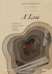 Cover von A Loss: The Story of a Dead Soldier Told by His Sister