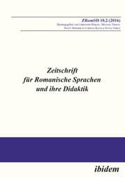 Cover von Zeitschrift für Romanische Sprachen und ihre Didaktik / Zeitschrift für Romanische Sprachen und ihre Didaktik