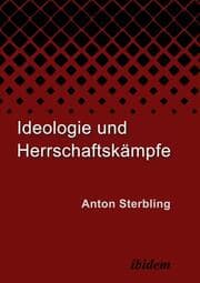 Cover von Ideologie und Herrschaftskämpfe