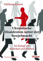 Cover von Ukrainische Dissidenten unter der Sowjetmacht