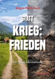 Cover von Statt Krieg: Frieden