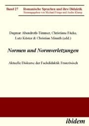 Cover von Normen und Normverletzungen. Aktuelle Diskurse der Fachdidaktik Französisch