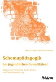 Cover von Schemapädagogik bei jugendlichen Gewalttätern