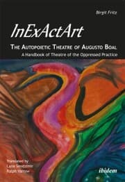 Cover von InExActArt - The Autopoietic Theatre of Augusto Boal