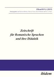 Cover von Zeitschrift für Romanische Sprachen und ihre Didaktik / Zeitschrift für Romanische Sprachen und ihre Didaktik