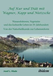 Cover von Auf Kur und Diät mit Wagner, Kapp und Nietzsche