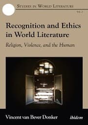 Cover von Recognition and Ethics in World Literature