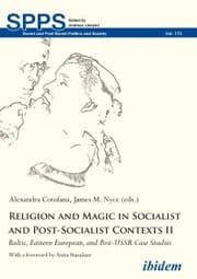 Cover von Religion and Magic in Socialist and Post-Socialist Contexts II