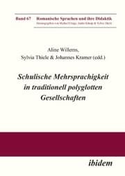 Cover von Schulische Mehrsprachigkeit in traditionell polyglotten Gesellschaften