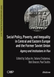 Cover von Social Policy, Poverty, and Inequality in Central and Eastern Europe and the Former Soviet Union