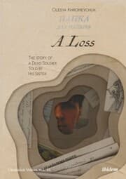 Cover von A Loss: The Story of a Dead Soldier Told by His Sister