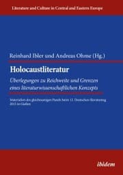Cover von Holocaustliteratur: Überlegungen zu Reichweite und Grenzen eines literaturwissenschaftlichen Konzepts