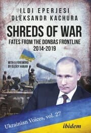 Cover von Shreds of War: Fates from the Donbas Frontline 2014-2019
