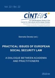 Cover von Practical issues of European Social Security Law: A Dialogue between Academia and Practitioners