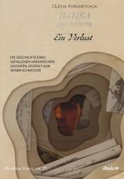 Cover von Ein Verlust: Die Geschichte eines gefallenen ukrainischen Soldaten, erzählt von seiner Schwester
