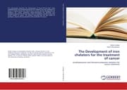 Cover von The Development of iron chelators for the treatment of cancer