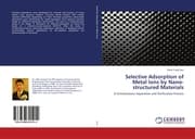 Cover von Selective Adsorption of Metal Ions by Nano- structured Materials
