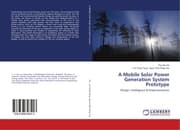 Cover von A Mobile Solar Power Generation System Prototype