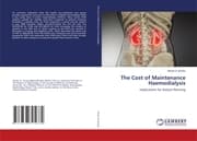 Cover von The Cost of Maintenance Haemodialysis