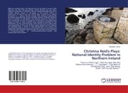 Cover von Christina Reid's Plays: National Identity Problem in Northern Ireland