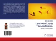 Cover von Could investors obtain returns using analysts' recommendations?