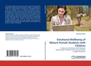 Cover von Emotional Wellbeing of Mature Female Students with Children