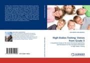 Cover von High-Stakes Testing: Voices from Grade 3