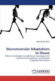 Cover von Neuromuscular Adaptations to Disuse