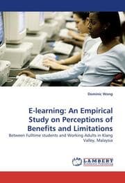 Cover von E-learning: An Empirical Study on Perceptions of Benefits and Limitations